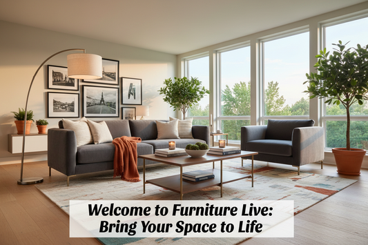 Welcome to Furniture Live: Bring Your Space to Life
